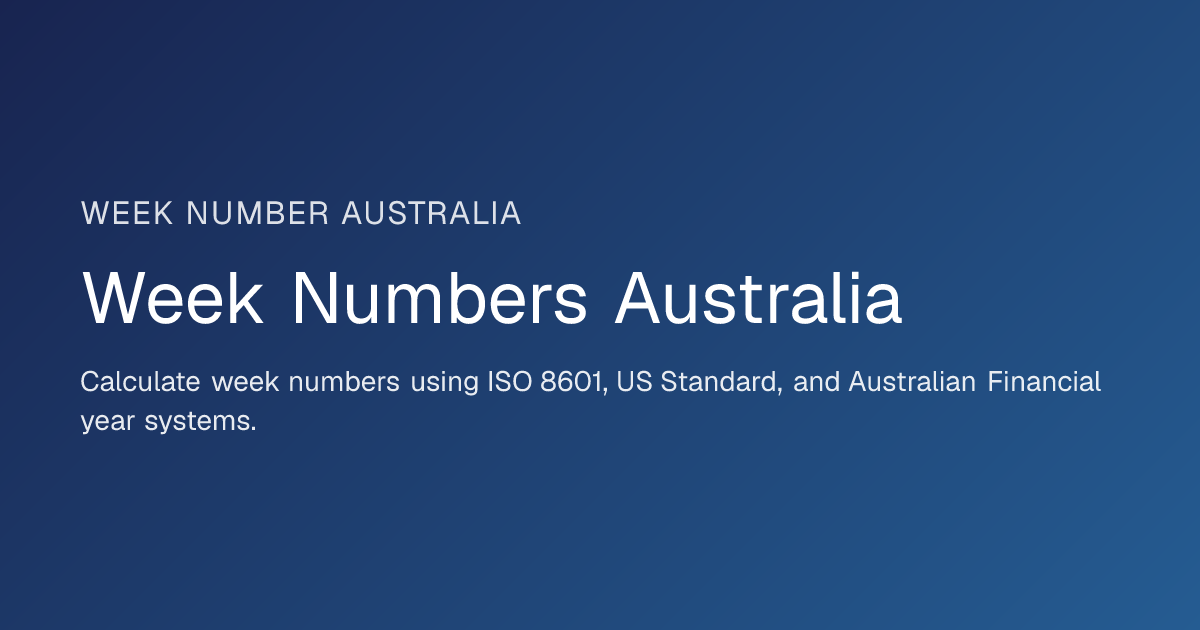 Week Numbers Australia