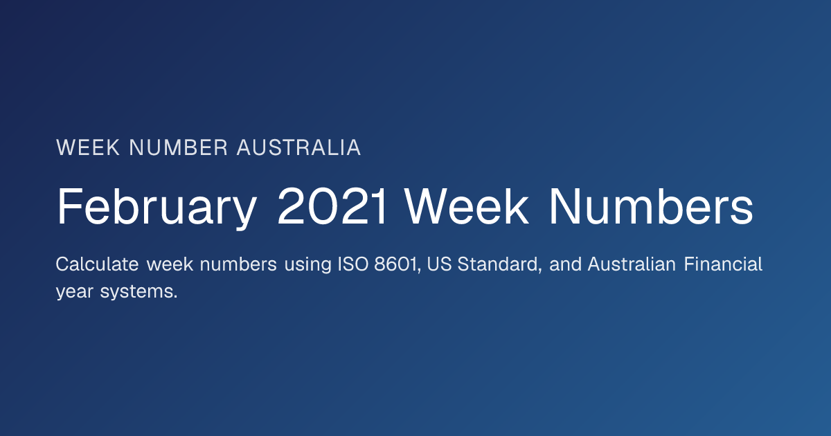 February 2021 Week Numbers