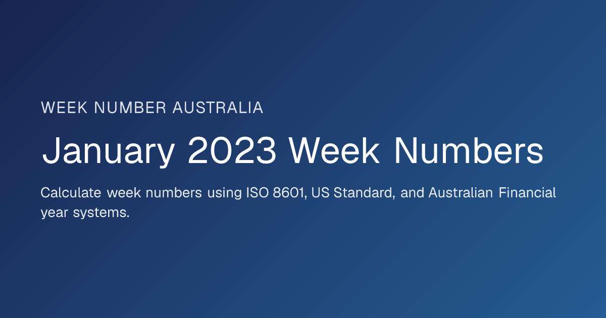 January 2023 Week Numbers