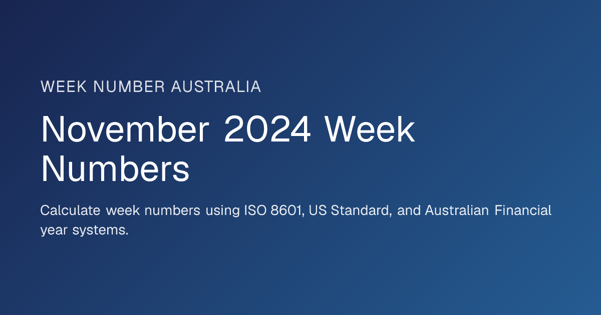 November 2024 Week Numbers