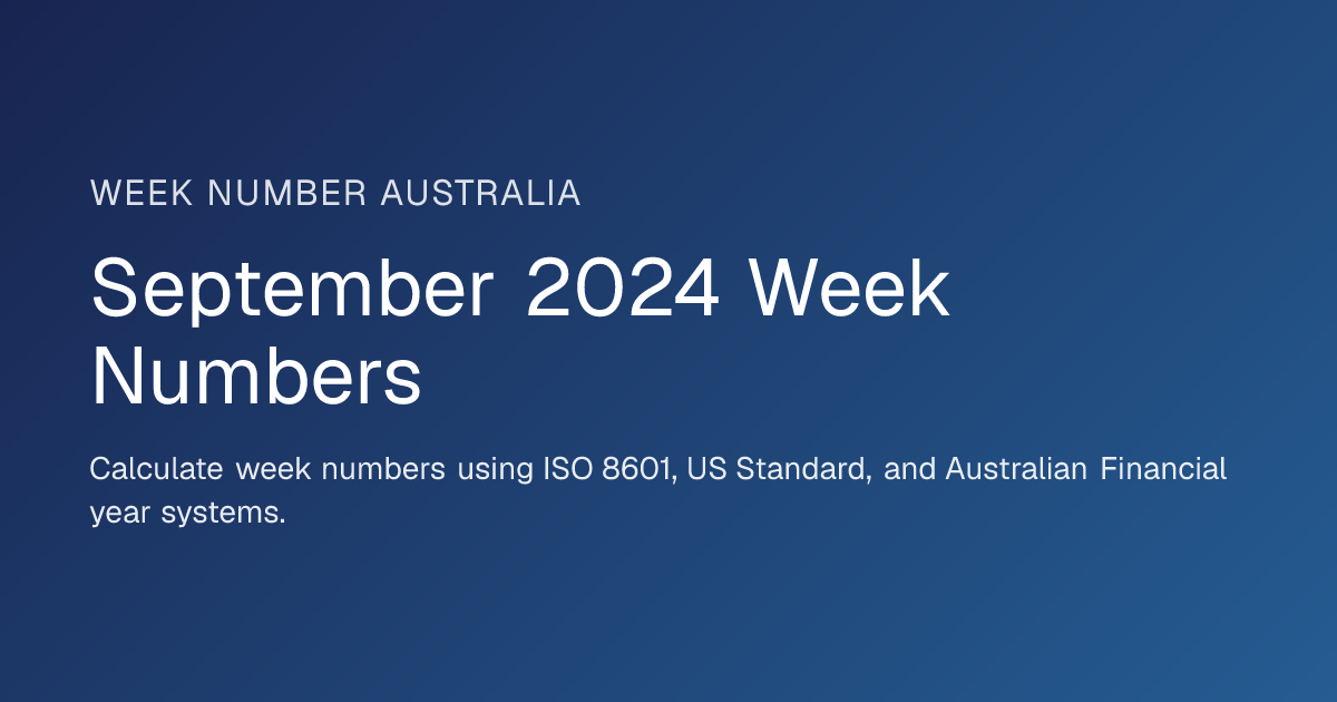 September 2024 Week Numbers